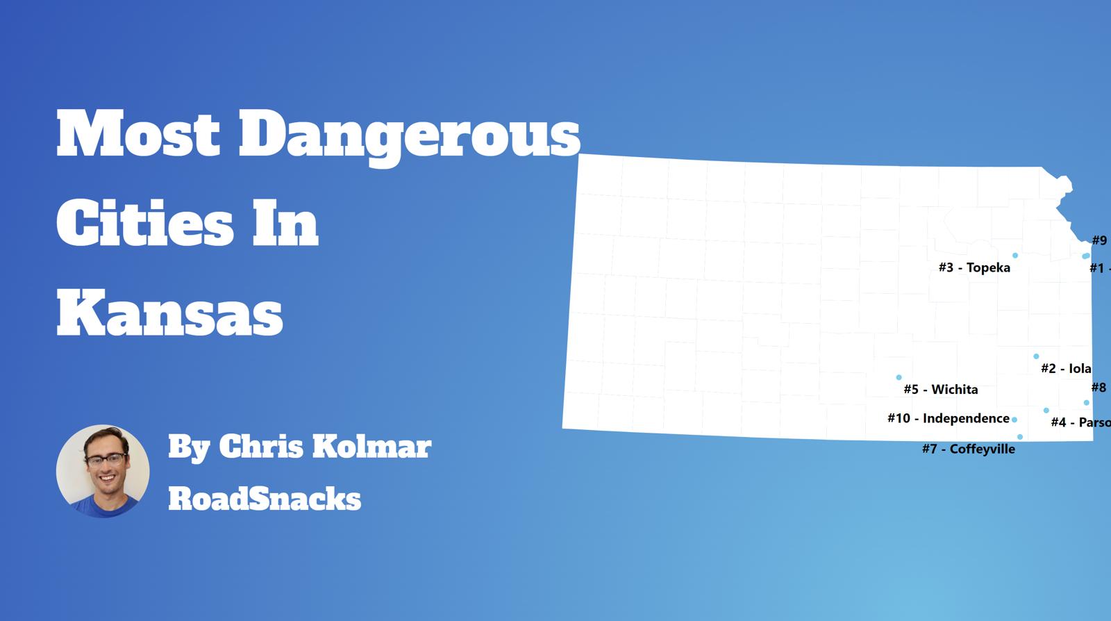 10 Most Dangerous Cities In Kansas [2024]