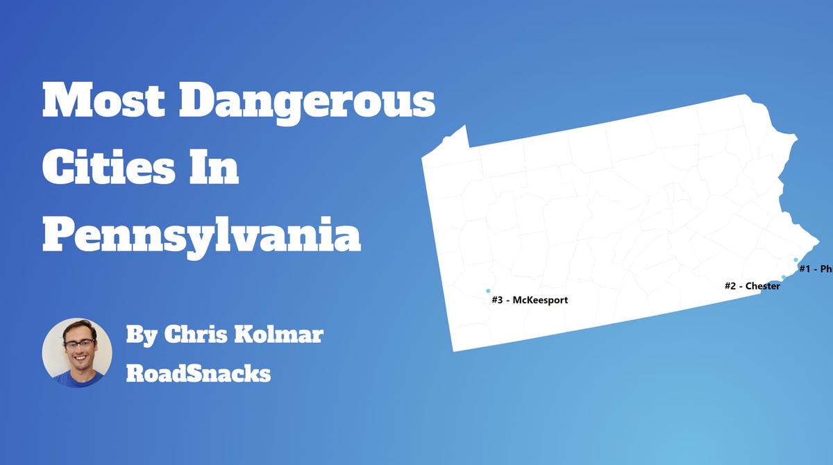 Most Dangerous Cities In Pennsylvania Map