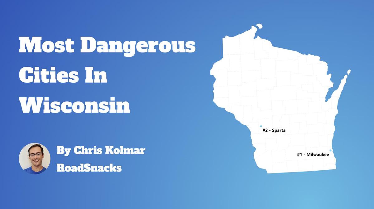 Most Dangerous Cities In Wisconsin Map