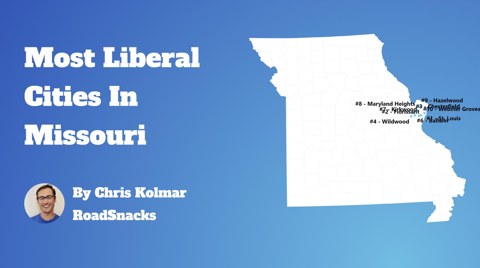The 10 Most Liberal Cities In Missouri [2024] | RoadSnacks