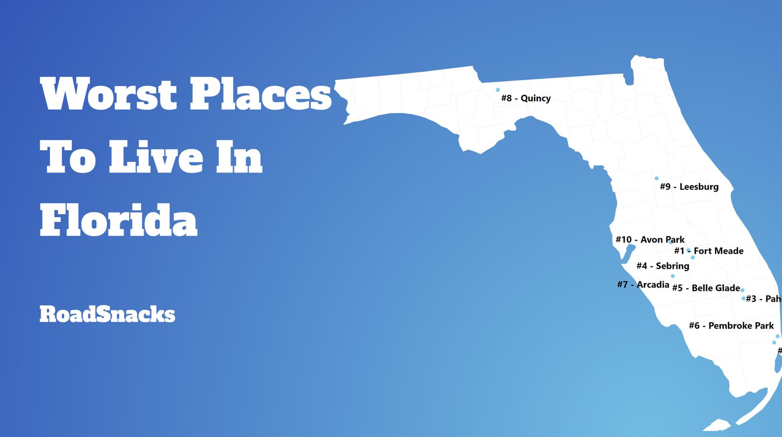 Worst Places To Live In Florida For 2024